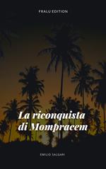 La riconquista di Mompracem