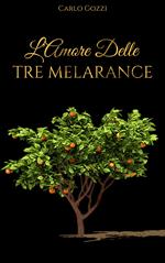 L'Amore delle tre Melarance