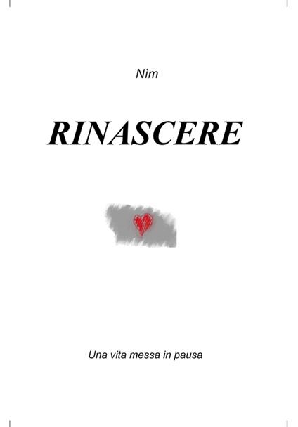 Rinascere - Nim - ebook