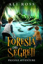 La Foresta dei Segreti