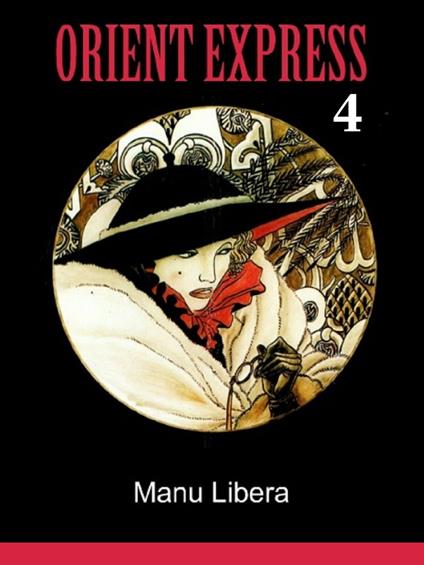 Orient Express 4 - Manu Libera - ebook