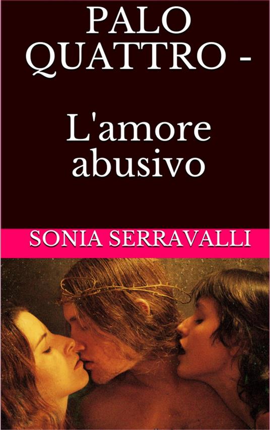 PALO QUATTRO - Sonia Serravalli - ebook