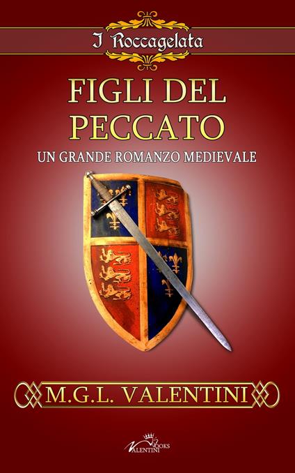 Figli del peccato - MGL Valentini - ebook