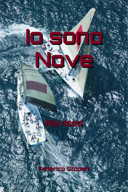 Io sono Nove - Federico Stopani - ebook