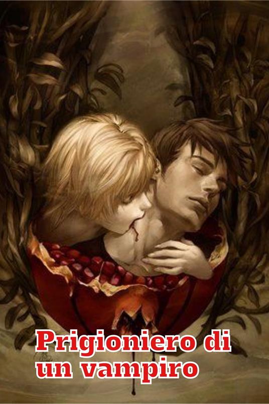 Prigioniero di un vampiro - Roberta Menduni - ebook