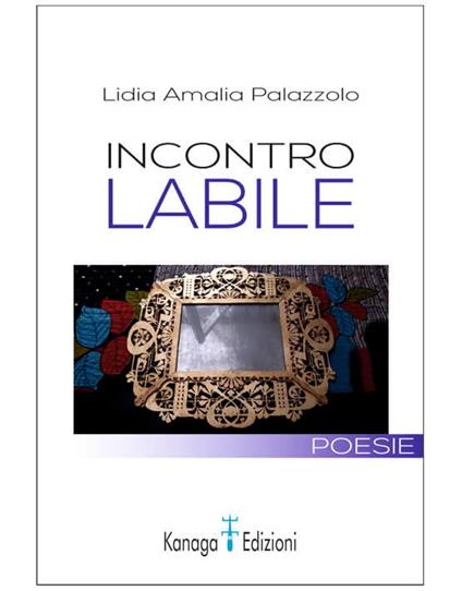 Incontro labile - Lidia Amalia Palazzolo - ebook