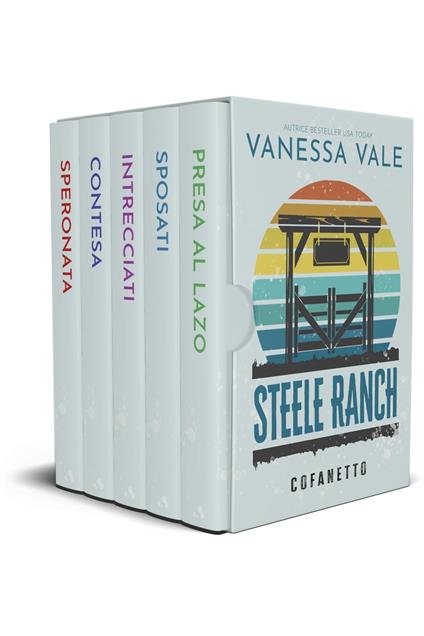 Steele Ranch, cofanetto della serie completa - Vanessa Vale - ebook