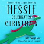 Nessie Celebrates Christmas