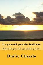 LE GRANDI POESIE ITALIANE