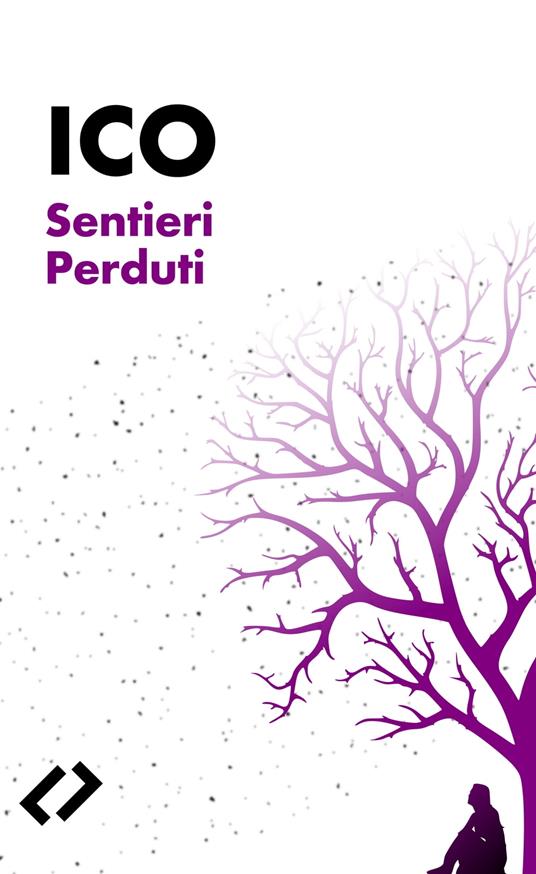 Sentieri Perduti - Ico - ebook