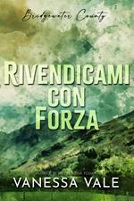 Rivendicami con forza