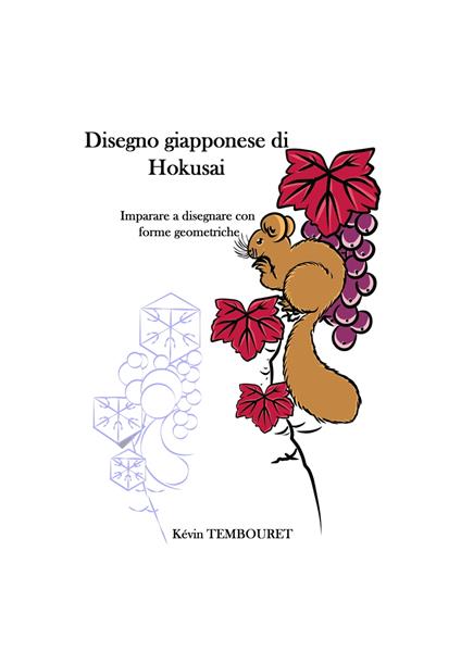 Disegno giapponese di Hokusai - Kevin TEMBOURET - ebook