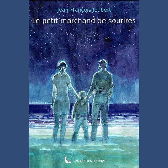 Le petit marchand de sourires (audio)