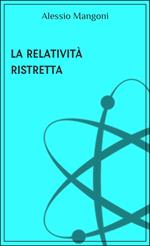 La relatività ristretta