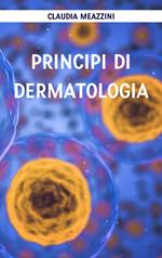 Principi di dermatologia