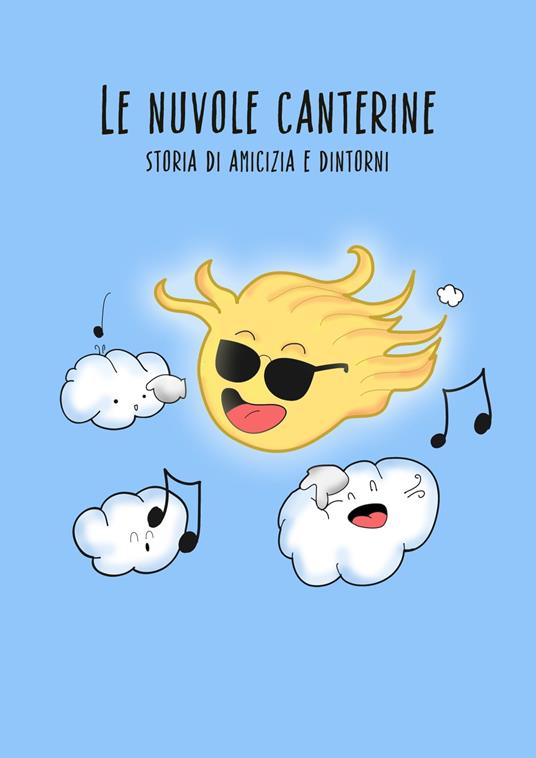 Le nuvole canterine - Rita Silano - ebook