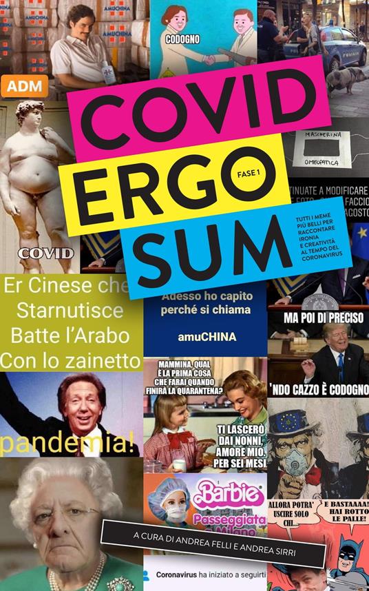 COVID ERGO SUM - Fase 1 - Andrea Felli,Andrea Sirri - ebook