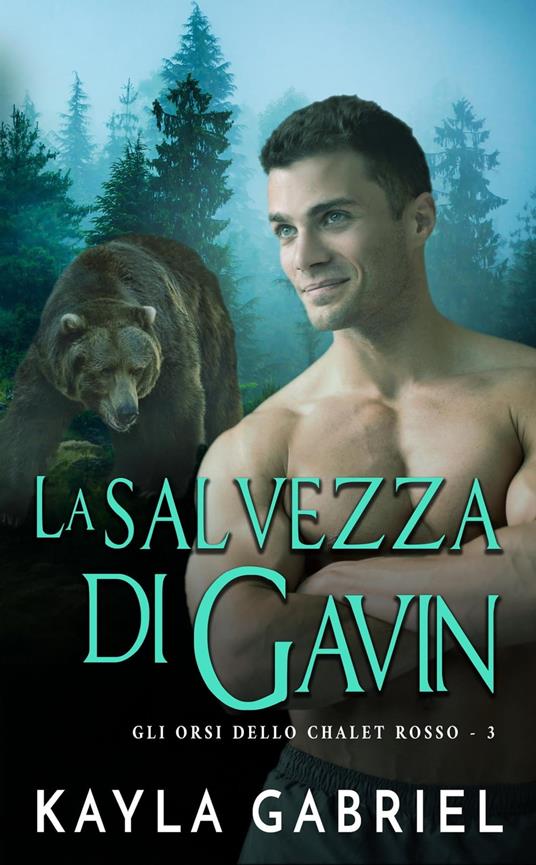 La salvezza di Gavin - Kayla Gabriel - ebook