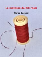 La matassa dei fili rossi