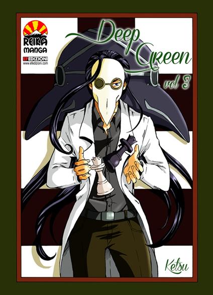 Deep Green # 3 - Ketsu - ebook