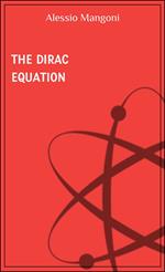 The Dirac equation