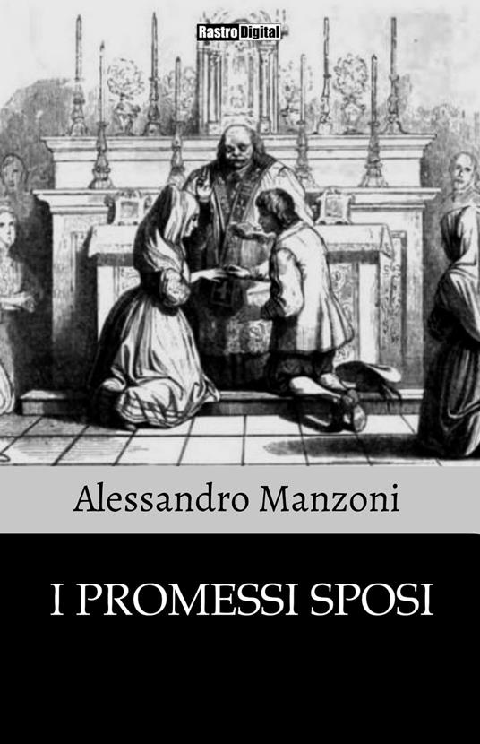 I promessi sposi - Alessandro Manzoni - ebook