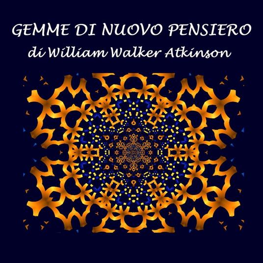 Gemme di nuovo pensiero - Walker Atkinson William - ebook