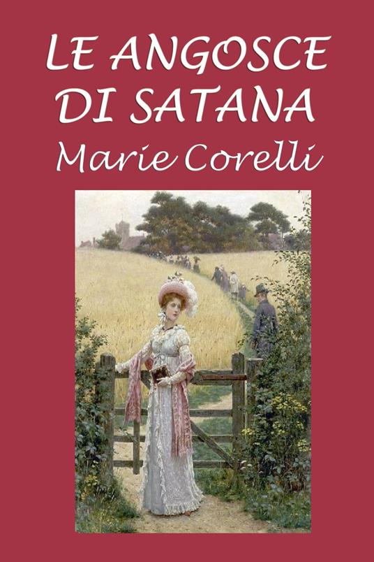 Le angosce di Satana - Marie Corelli - ebook