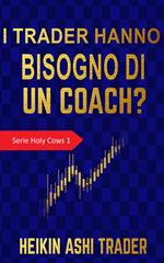 I trader hanno bisogno di un coach?