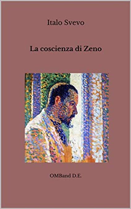 La coscienza di Zeno - Italo Svevo - ebook