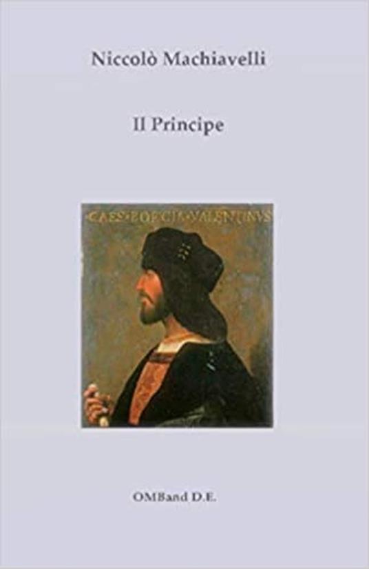 Il Principe - Niccolò Machiavelli - ebook