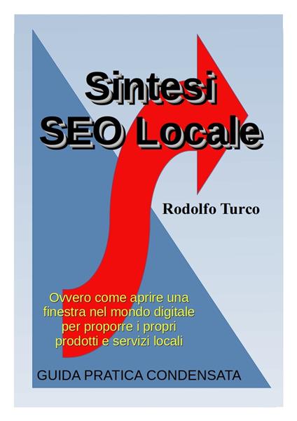 Sintesi SEO Locale - Rodolfo Turco - ebook