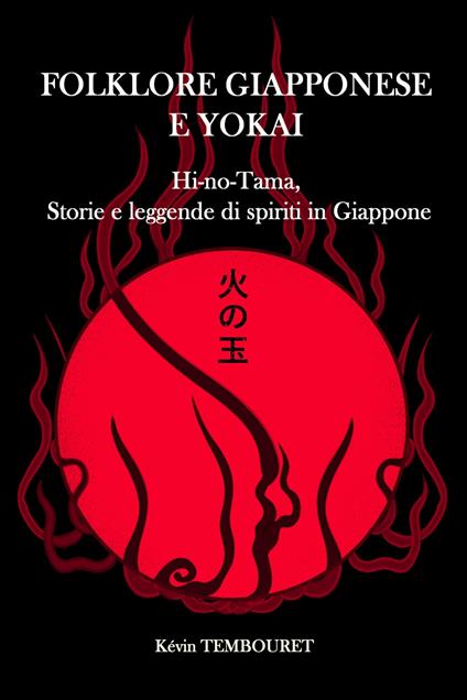 Folklore giapponese e yokai - Kevin TEMBOURET - ebook
