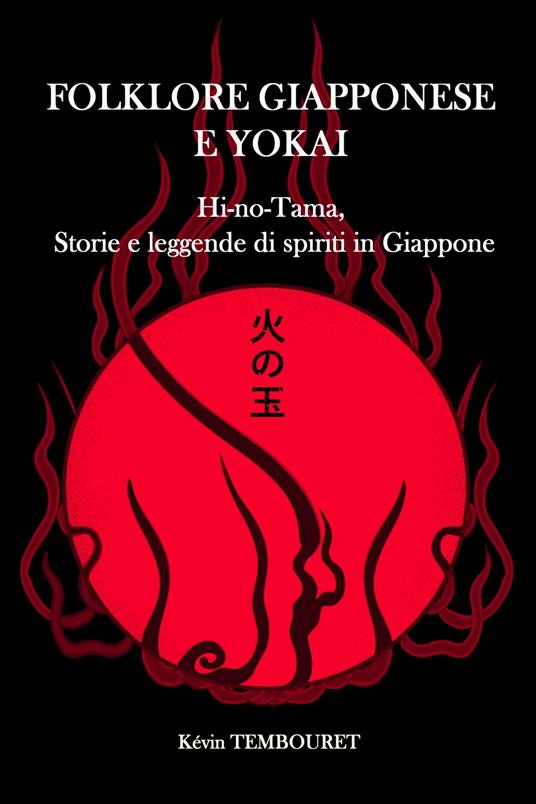 Folklore giapponese e yokai - Kevin TEMBOURET - ebook