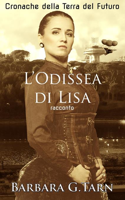 L'Odissea di Lisa - Barbara G.Tarn - ebook