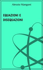 Equazioni e disequazioni