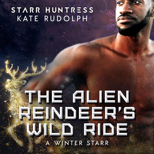 The Alien Reindeer's Wild Ride