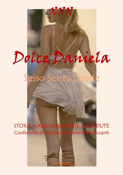 Dolce Daniela - A. Daniel - ebook