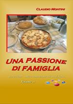 Una passione di famiglia