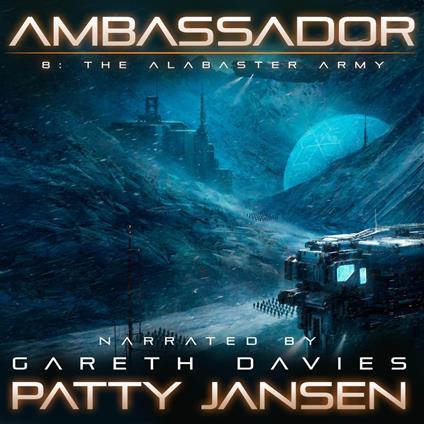 Ambassador 8: The Alabaster Army