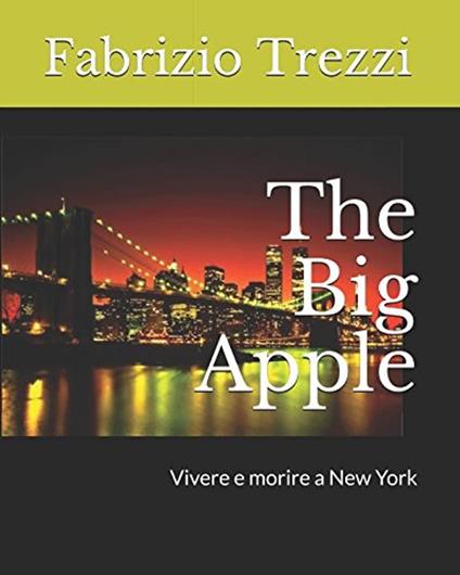 The Big Apple - Fabrizio Trezzi - ebook