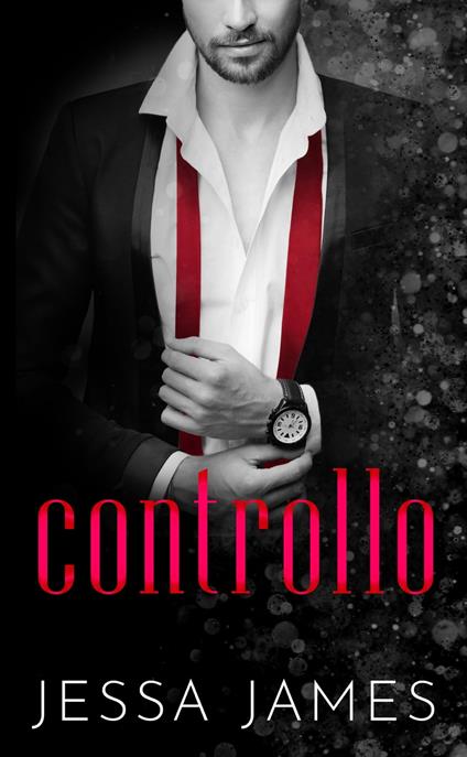 Controllo - Jessa James - ebook