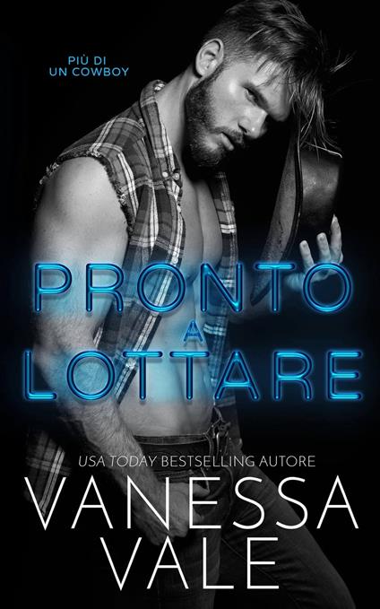 Pronto a lottare - Vanessa Vale - ebook