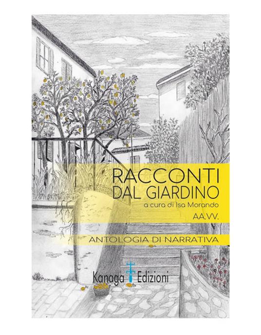 Racconti dal giardino - Isa Morando - ebook