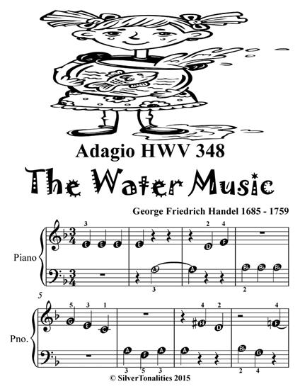 Adagio Hwv 348 Water Music Beginner Piano Sheet Music Tadpole Edition - George Friedrich Handel - ebook