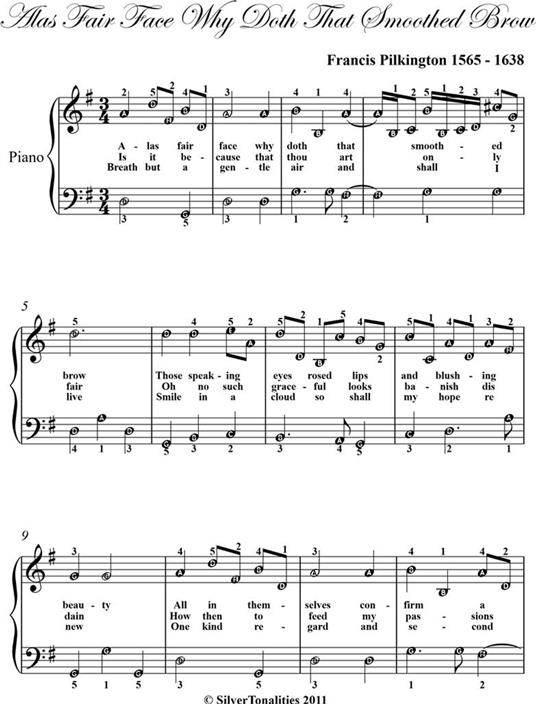 Alas Fair Face Why Doth That Smoothed Brow Easy Piano Sheet Music - Francis Pilkington - ebook