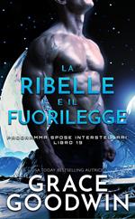 La ribelle e il fuorilegge