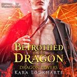 Betrothed to the Dragon