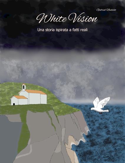 White vision - Gabriel Nadalet - ebook