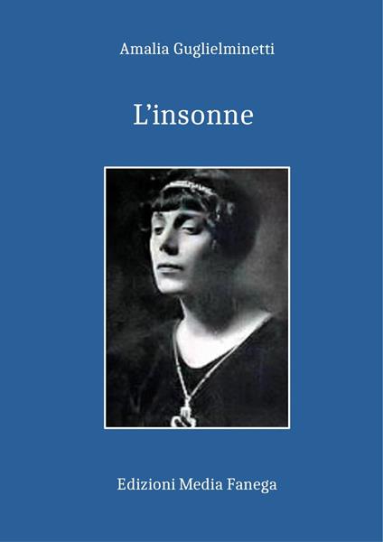 L'insonne - Amalia Guglielminetti - ebook